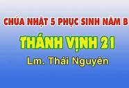 Thánh Vịnh 21 Thái Nguyên